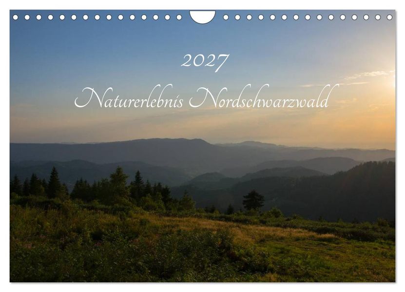Naturerlebnis Nordschwarzwald (Wandkalender 2027 DIN A4 quer) CALVENDO Monatskalender