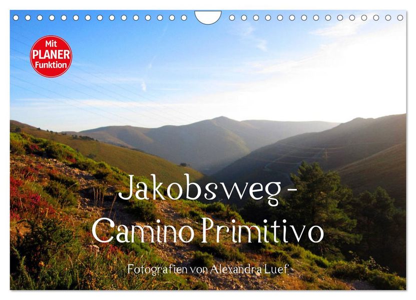 Jakobsweg - Camino Primitivo (Wandkalender 2027 DIN A4 quer) CALVENDO Monatskalender