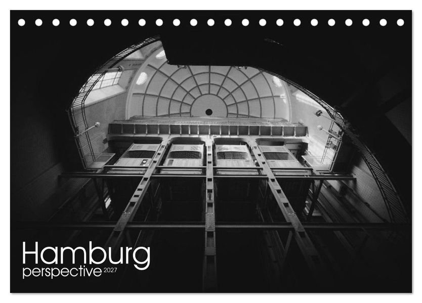 Hamburg perspective 2027 (Tischkalender 2027 DIN A5 quer) CALVENDO Monatskalender