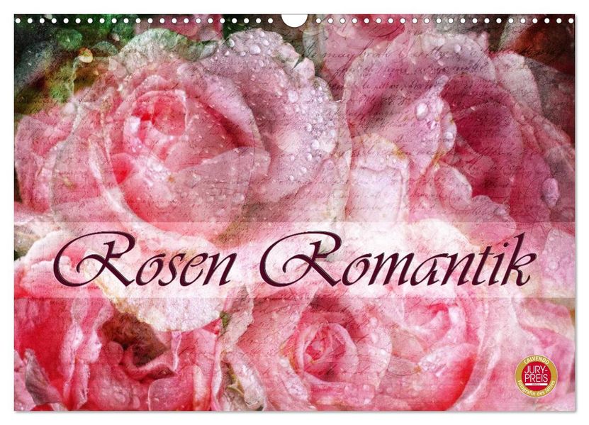 Rosen Romantik (Wandkalender 2027 DIN A3 quer) CALVENDO Monatskalender