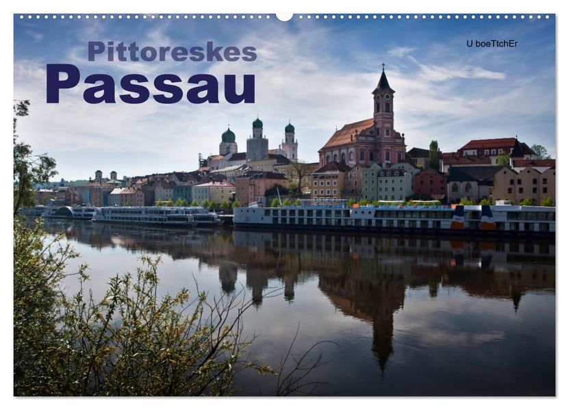 Pittoreskes Passau (Wandkalender 2027 DIN A2 quer) CALVENDO Monatskalender