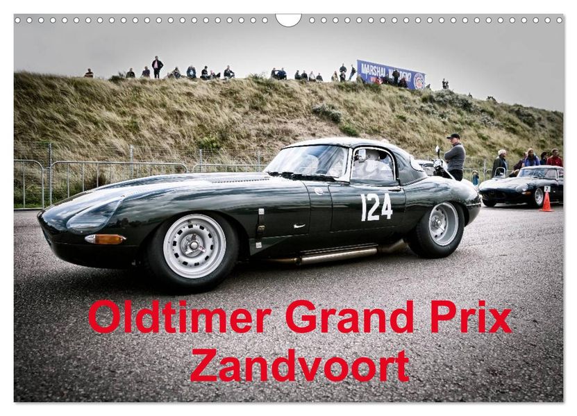 Oldtimer Grand Prix Zandvoort (Wandkalender 2027 DIN A3 quer) CALVENDO Monatskalender