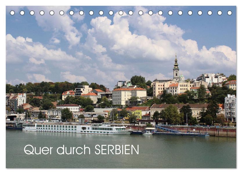 Quer durch Serbien (Tischkalender 2027 DIN A5 quer) CALVENDO Monatskalender