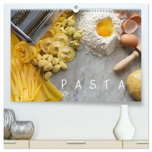 PASTA (High Quality Premium Wall Calendar 2027 DIN A2 landscape)CALVENDO 12 Month Wall Calendar