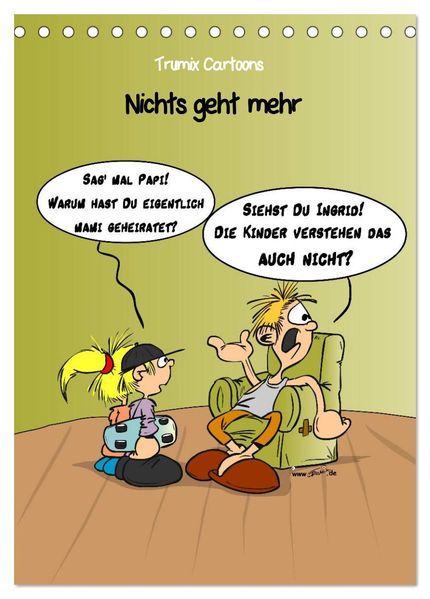 Trumix Cartoons - Nichts geht mehr (Tischkalender 2027 DIN A5 hoch) CALVENDO Monatskalender