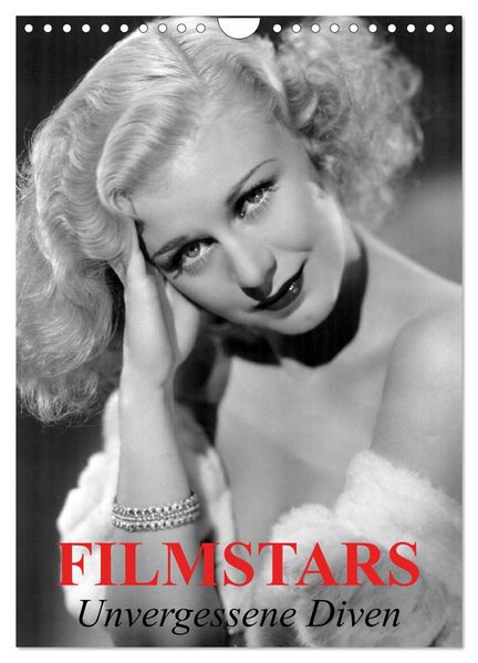 Filmstars - Unvergessene Diven (Wandkalender 2027 DIN A4 hoch) CALVENDO Monatskalender