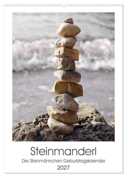 Steinmanderl - Der Steinmännchen Geburtstagskalender (Wandkalender 2027 DIN A2 hoch) CALVENDO Monatskalender