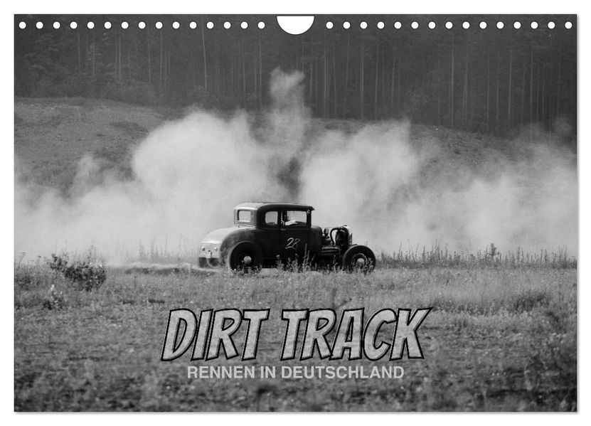 Dirt Track Races (Wandkalender 2027 DIN A4 quer) CALVENDO Monatskalender