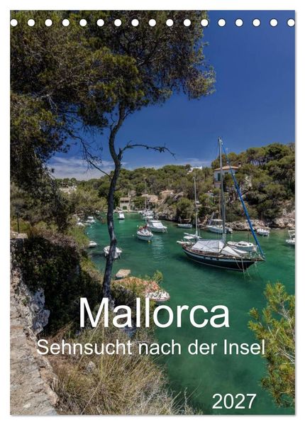 Mallorca - Sehnsucht nach der Insel (Tischkalender 2027 DIN A5 hoch) CALVENDO Monatskalender