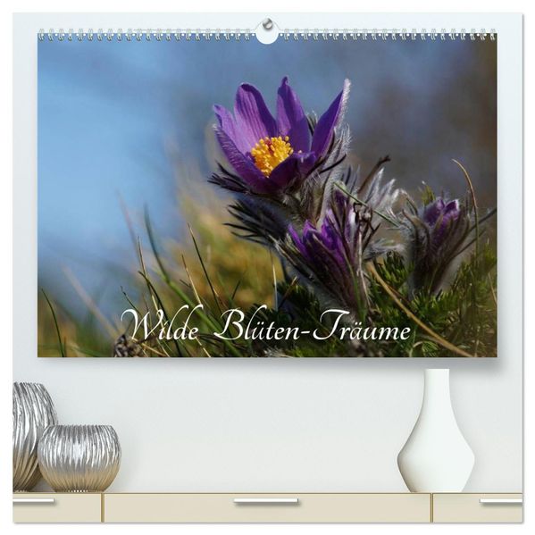 Wilde Blüten-Träume (hochwertiger Premium Wandkalender 2027 DIN A2 quer) Kunstdruck in Hochglanz