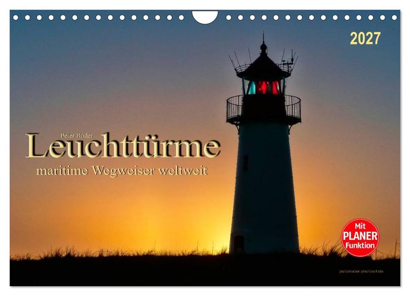 Leuchttürme - maritime Wegweiser weltweit (Wandkalender 2027 DIN A4 quer) CALVENDO Monatskalender