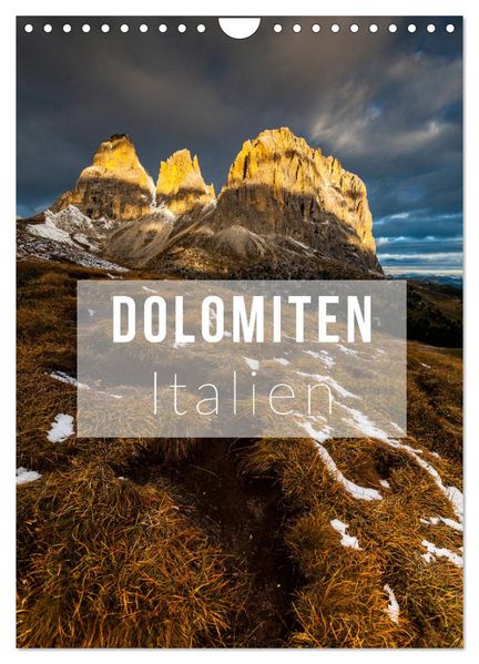 Dolomiten. Italien (Wandkalender 2027 DIN A4 hoch) CALVENDO Monatskalender