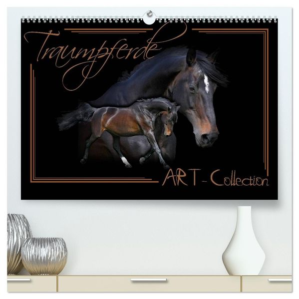 Traumpferde-ART-Collection (hochwertiger Premium Wandkalender 2027 DIN A2 quer) Kunstdruck in Hochglanz