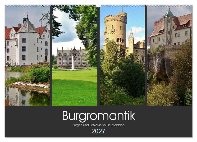 Burgromantik Burgen und Schlösser in Deutschland (Wandkalender 2027 DIN A2 quer) CALVENDO Monatskalender