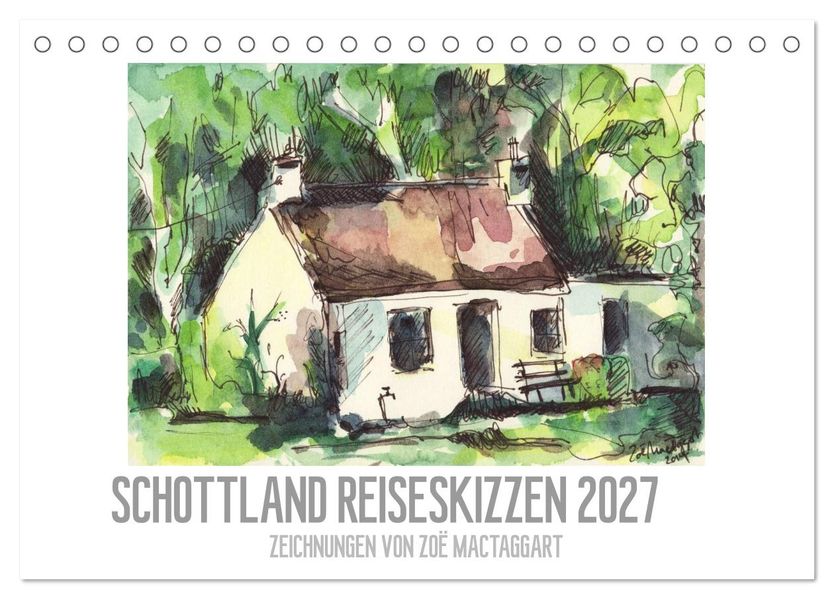 Schottland Reiseskizzen (Tischkalender 2027 DIN A5 quer) CALVENDO Monatskalender