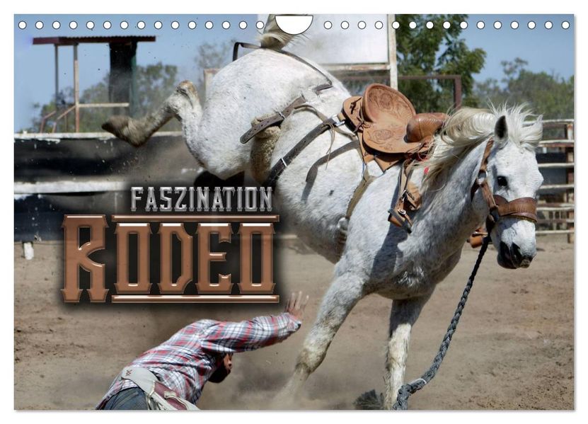 Faszination Rodeo (Wandkalender 2027 DIN A4 quer) CALVENDO Monatskalender