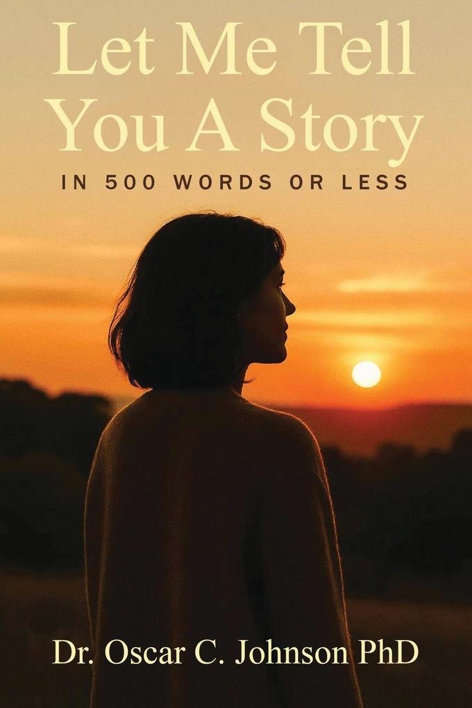 Let Me Tell You A Story