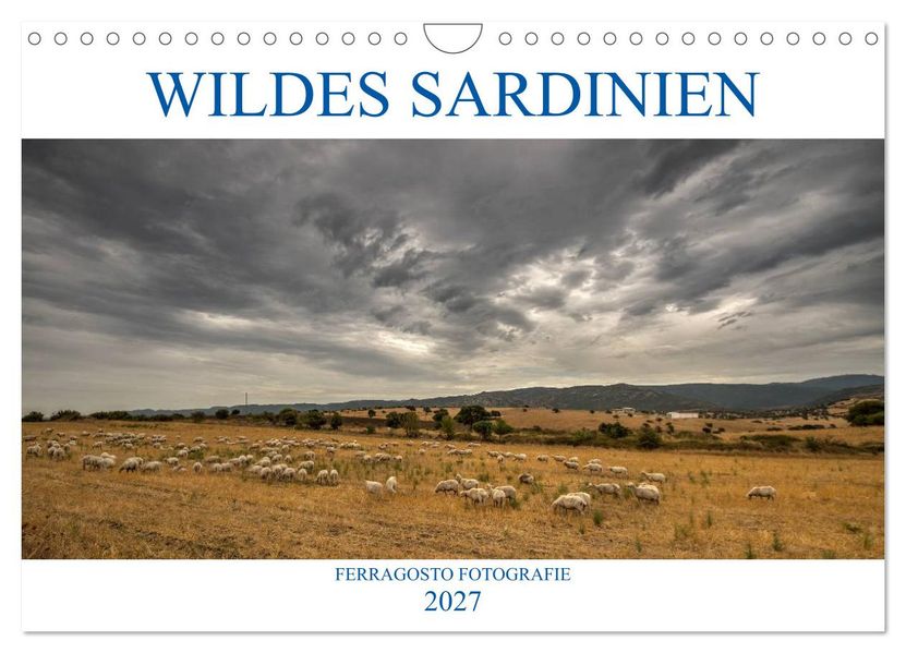 Wildes Sardinien 2027 (Wandkalender 2027 DIN A4 quer) CALVENDO Monatskalender