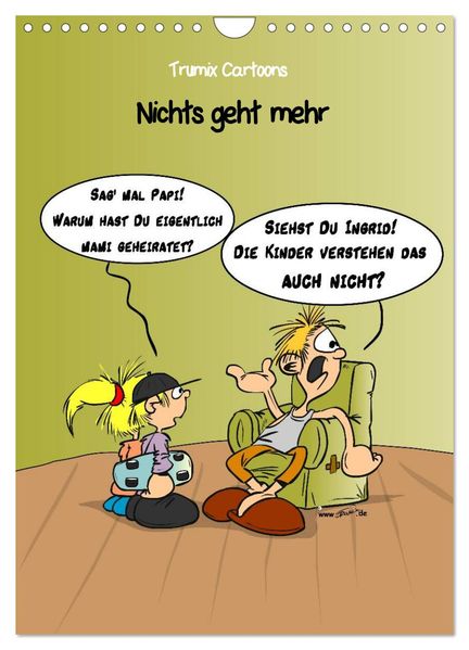 Trumix Cartoons - Nichts geht mehr (Wandkalender 2027 DIN A4 hoch) CALVENDO Monatskalender