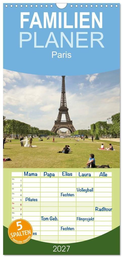 Familienplaner 2027 - Paris mit 5 Spalten (Wandkalender 21 x 45 cm) CALVENDO