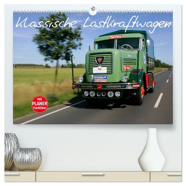 Klassische Lastkraftwagen (hochwertiger Premium Wandkalender 2027 DIN A2 quer) Kunstdruck in Hochglanz
