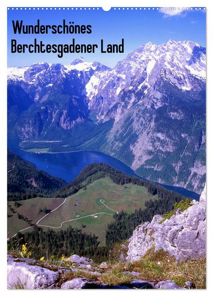 Wunderschönes Berchtesgadener Land (Wandkalender 2027 DIN A2 hoch) CALVENDO Monatskalender