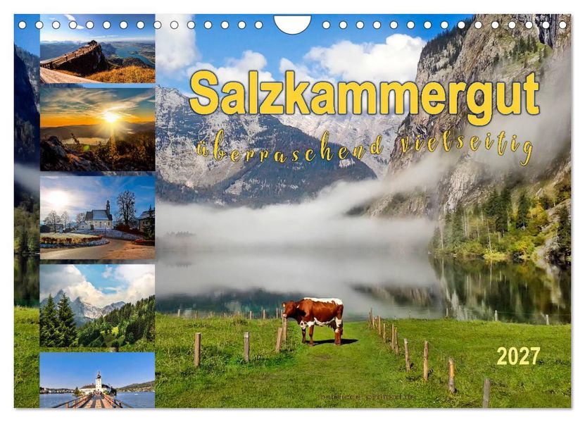 Salzkammergut überraschend vielseitig (Wandkalender 2027 DIN A4 quer) CALVENDO Monatskalender