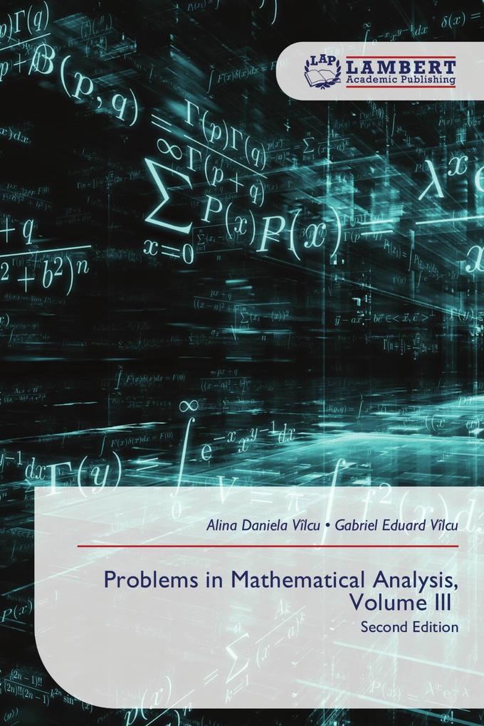Problems in Mathematical Analysis Volume III