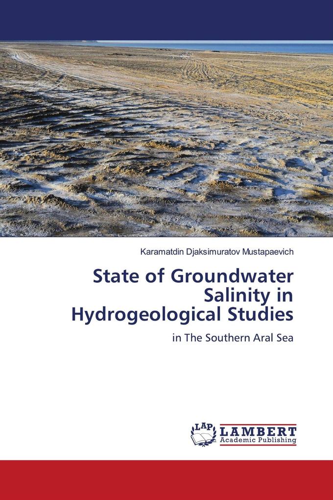 State of Groundwater Salinity in Hydrogeological Studies