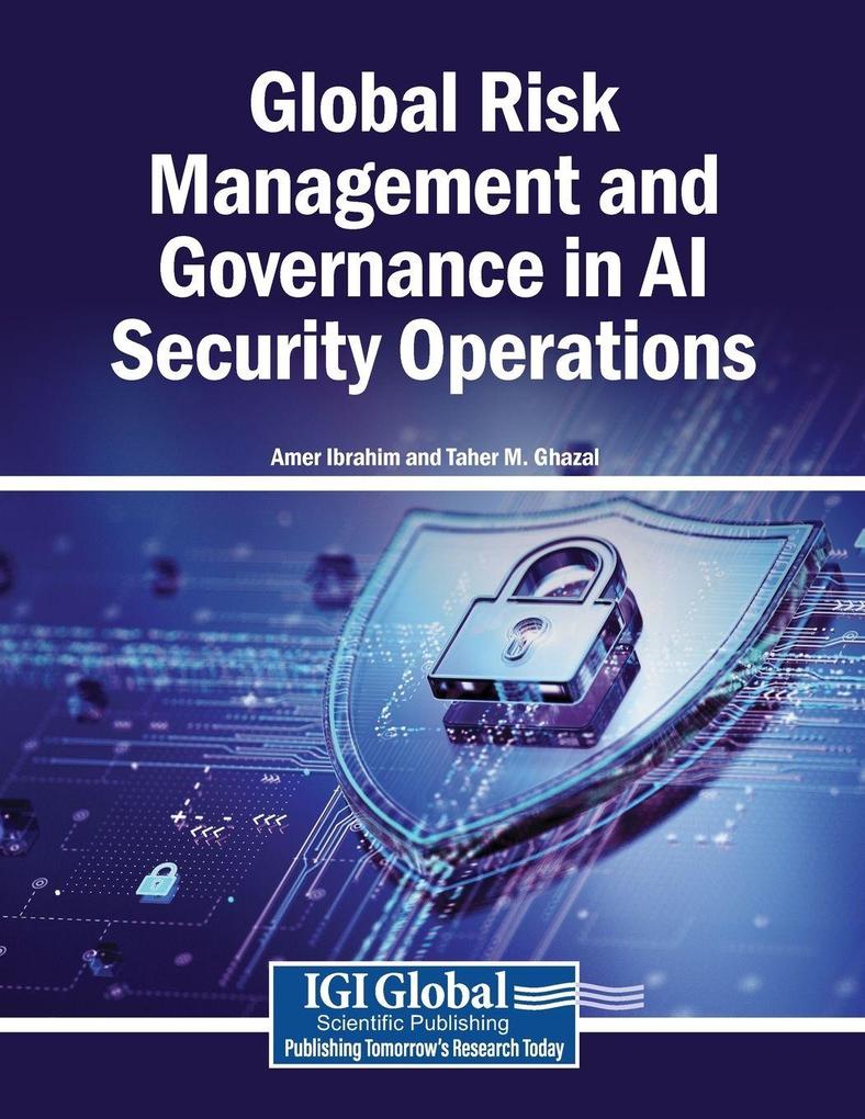Global Risk Management and Governance in AI Security Operations