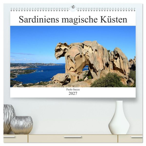 Sardiniens magische Küsten (hochwertiger Premium Wandkalender 2027 DIN A2 quer) Kunstdruck in Hochglanz