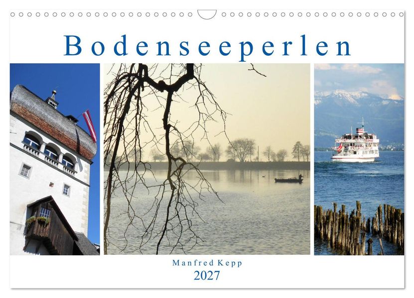 Bodenseeperlen (Wandkalender 2027 DIN A3 quer) CALVENDO Monatskalender
