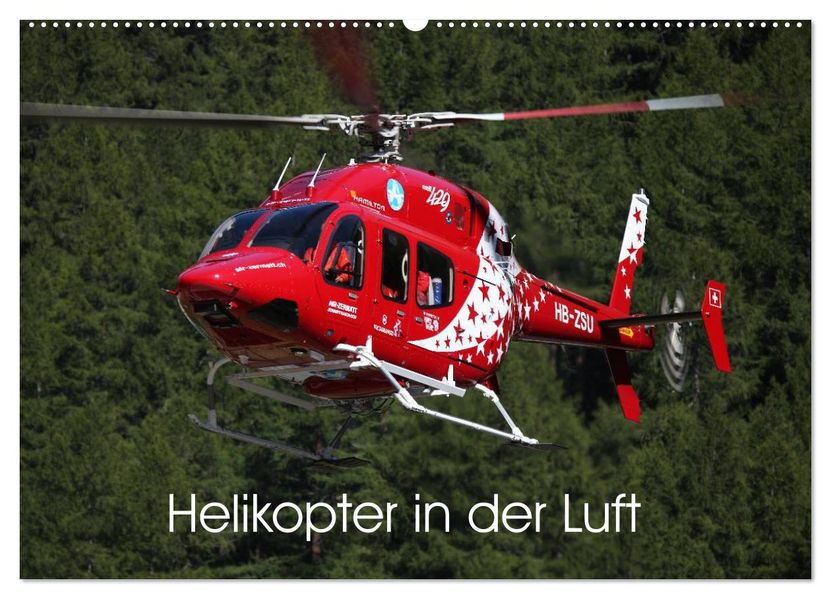 Helikopter in der Luft (Wandkalender 2027 DIN A2 quer) CALVENDO Monatskalender
