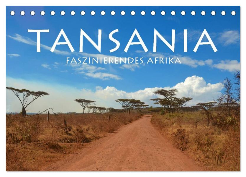 Tansania - Faszinierendes Afrika (Tischkalender 2027 DIN A5 quer) CALVENDO Monatskalender