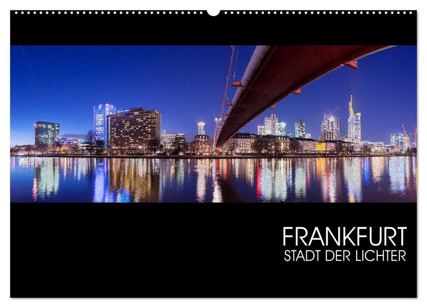 Frankfurt (Wandkalender 2027 DIN A2 quer) CALVENDO Monatskalender