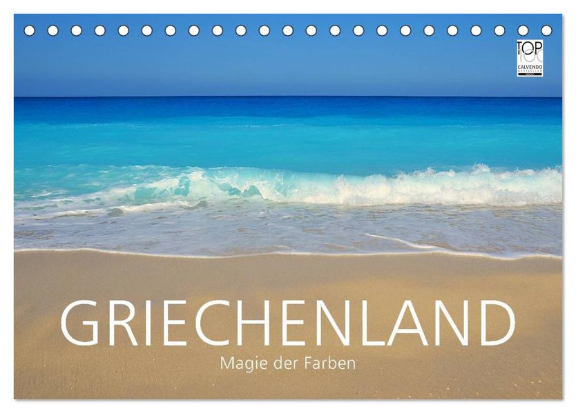 Griechenland - Magie der Farben (Tischkalender 2027 DIN A5 quer) CALVENDO Monatskalender