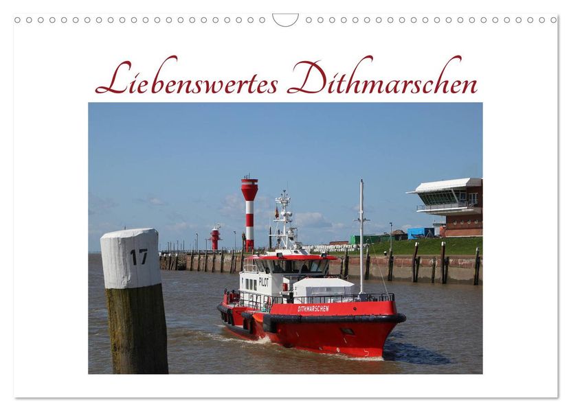 Liebenswertes Dithmarschen (Wandkalender 2027 DIN A3 quer) CALVENDO Monatskalender