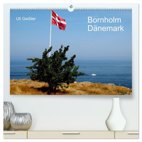 Bornholm - Dänemark (hochwertiger Premium Wandkalender 2027 DIN A2 quer) Kunstdruck in Hochglanz