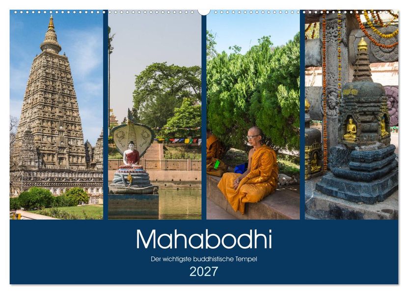 Mahabodhi - Der wichtigste buddhistische Tempel (Wandkalender 2027 DIN A2 quer) CALVENDO Monatskalender