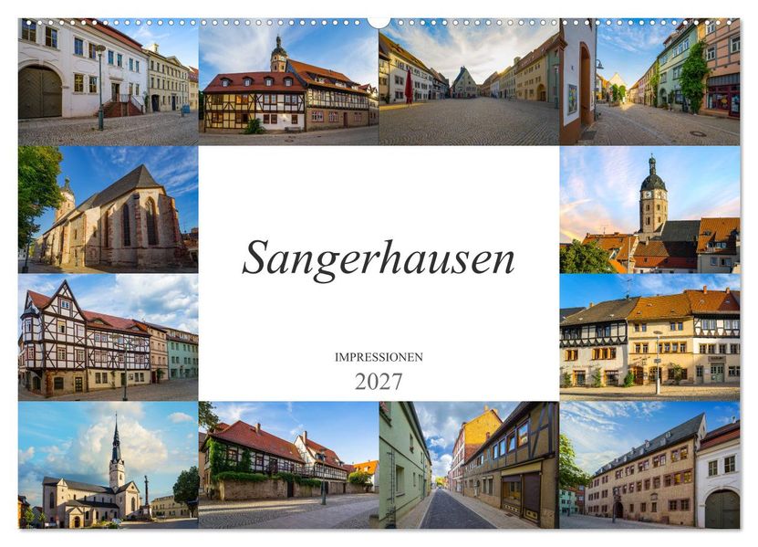 Sangerhausen Impressionen (Wandkalender 2027 DIN A2 quer) CALVENDO Monatskalender