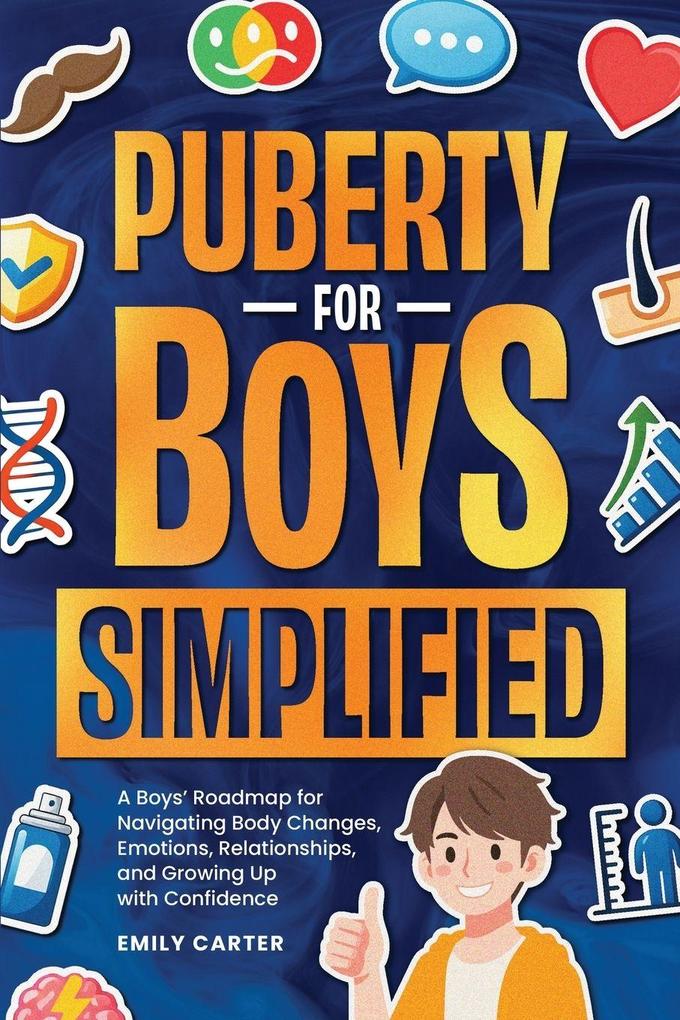 Puberty for Boys Simplified