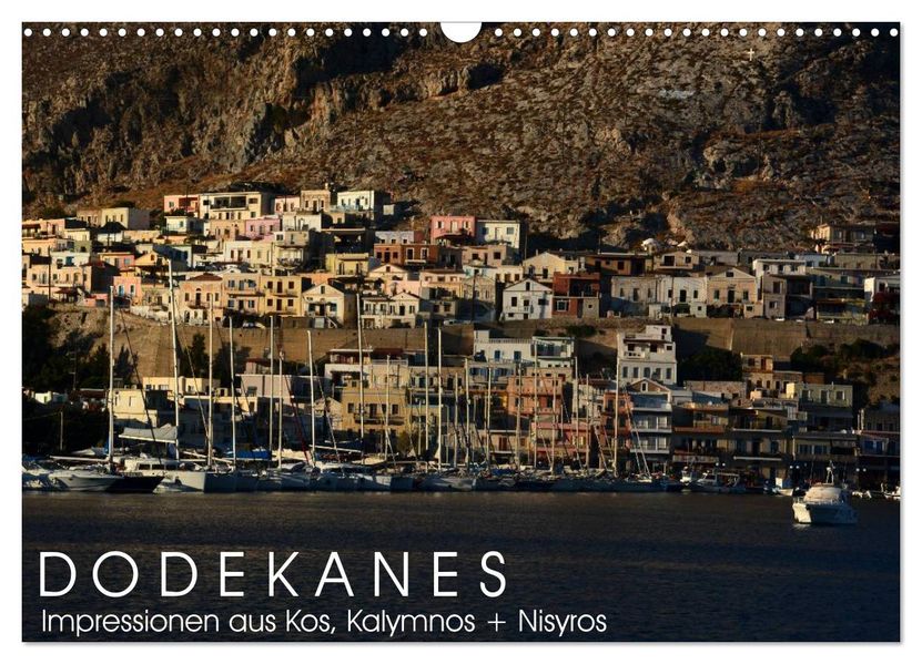 Dodekanes - Impressionen aus Kos Kalymnos und Nisyros (Wandkalender 2027 DIN A3 quer) CALVENDO Monatskalender