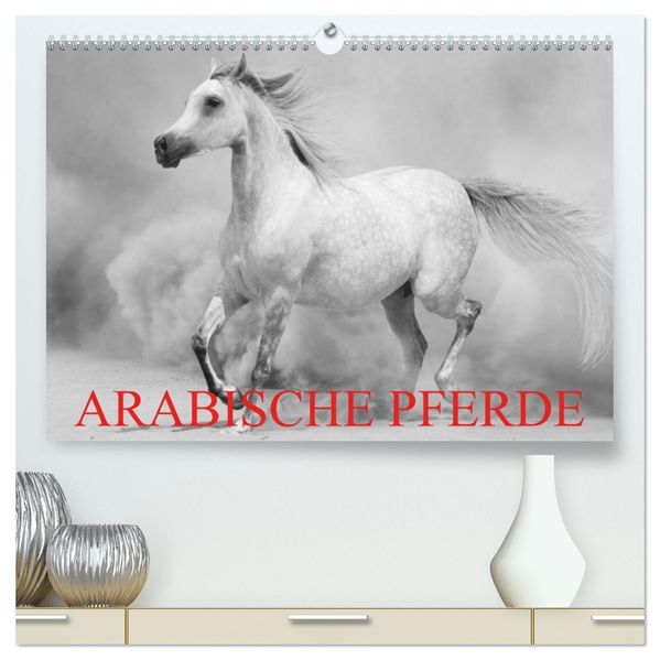 Arabische Pferde (hochwertiger Premium Wandkalender 2027 DIN A2 quer) Kunstdruck in Hochglanz