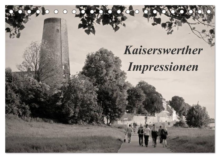 Kaiserswerther Impressionen (Tischkalender 2027 DIN A5 quer) CALVENDO Monatskalender