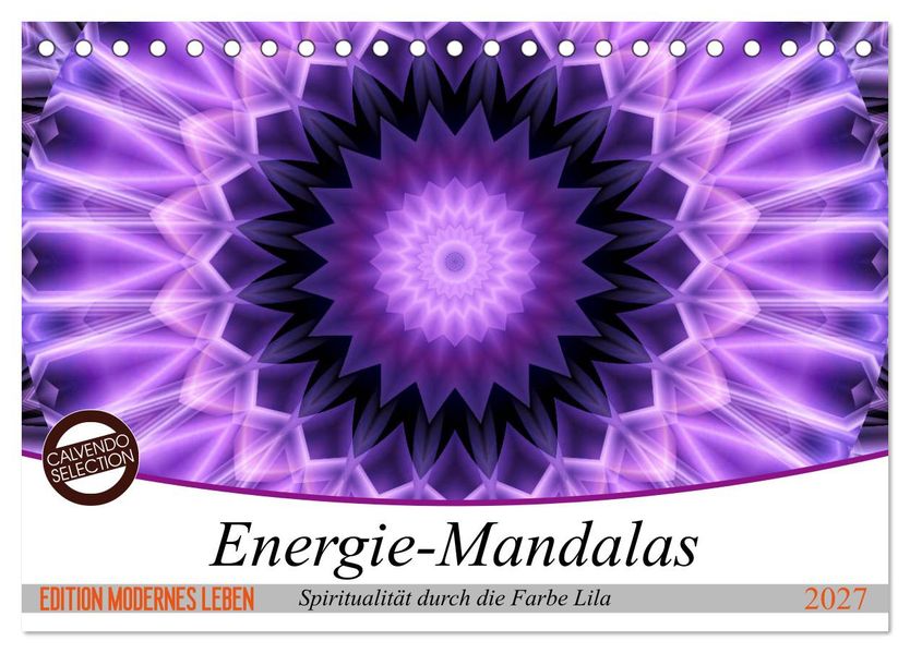 Energie - Mandalas Spiritualität durch die Farbe Lila (Tischkalender 2027 DIN A5 quer) CALVENDO Monatskalender