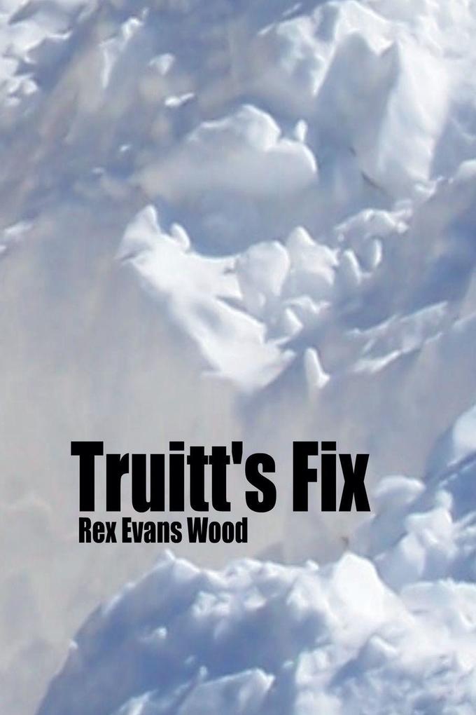 Truitt's Fix
