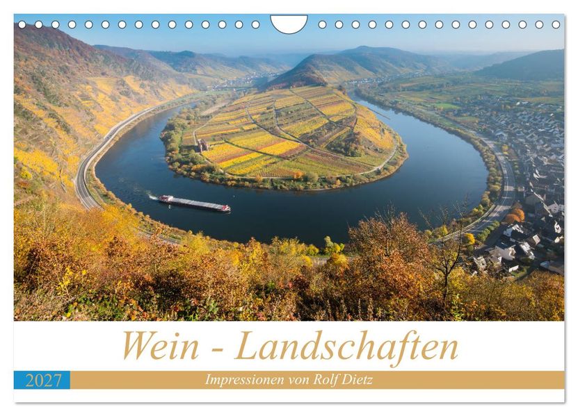 Wein - Landschaften (Wandkalender 2027 DIN A4 quer) CALVENDO Monatskalender
