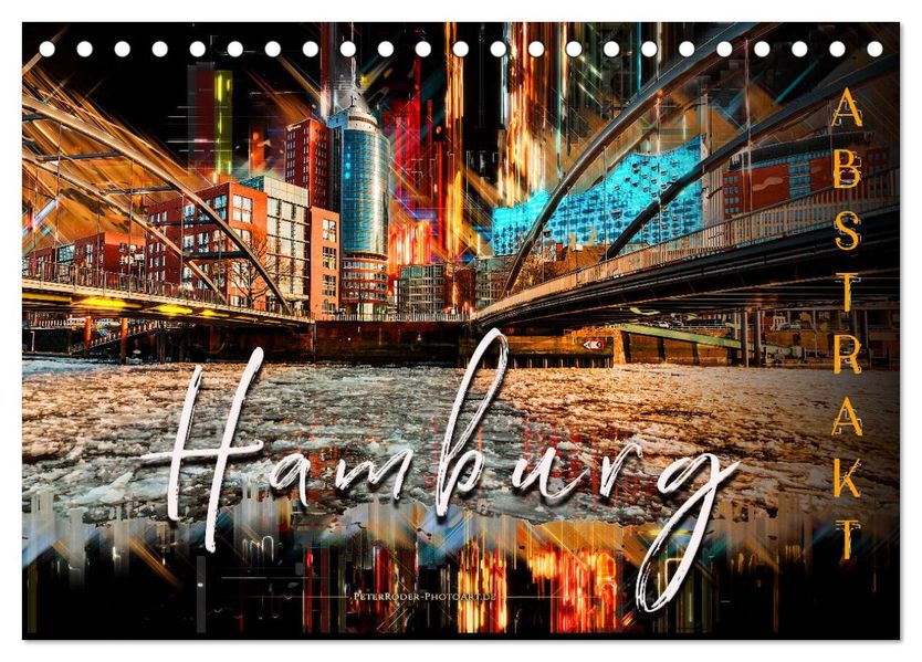 Hamburg abstrakt (Tischkalender 2027 DIN A5 quer) CALVENDO Monatskalender