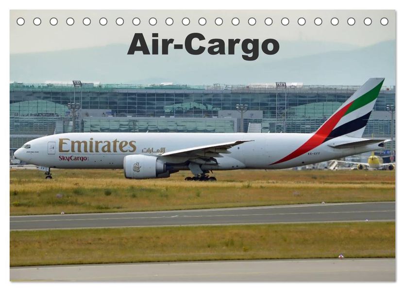 Air-Cargo (Tischkalender 2027 DIN A5 quer) CALVENDO Monatskalender