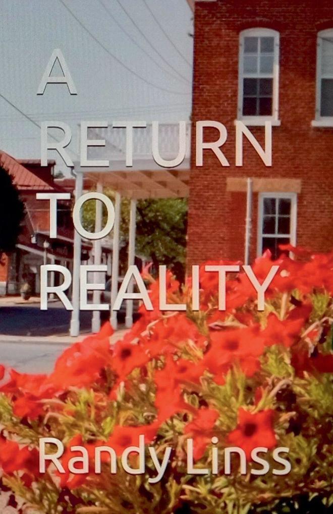 A Return To Reality
